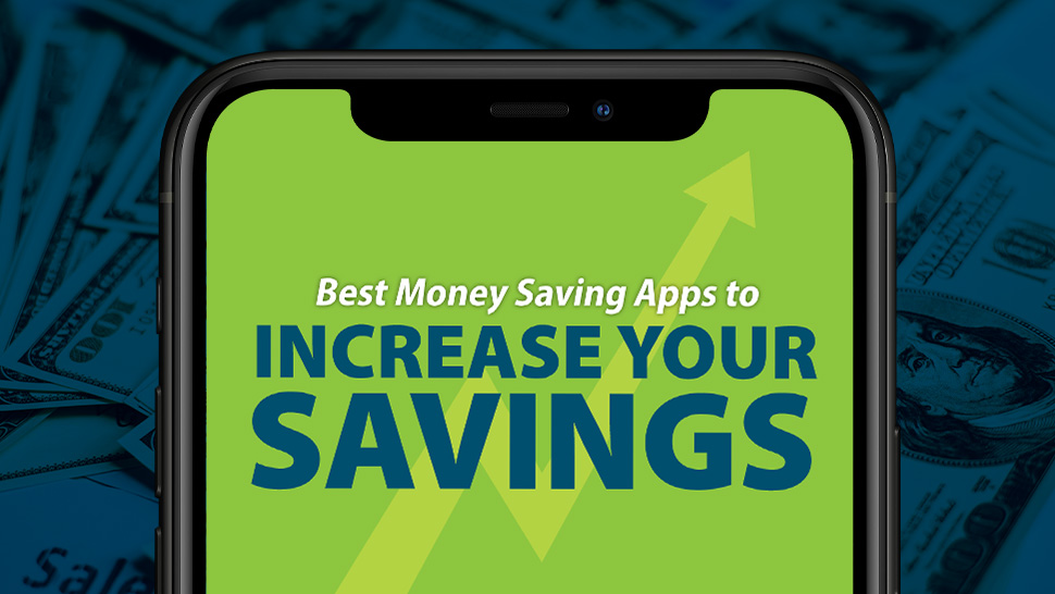 Phone with text Best Money Savings Apps to Increase Your Savings