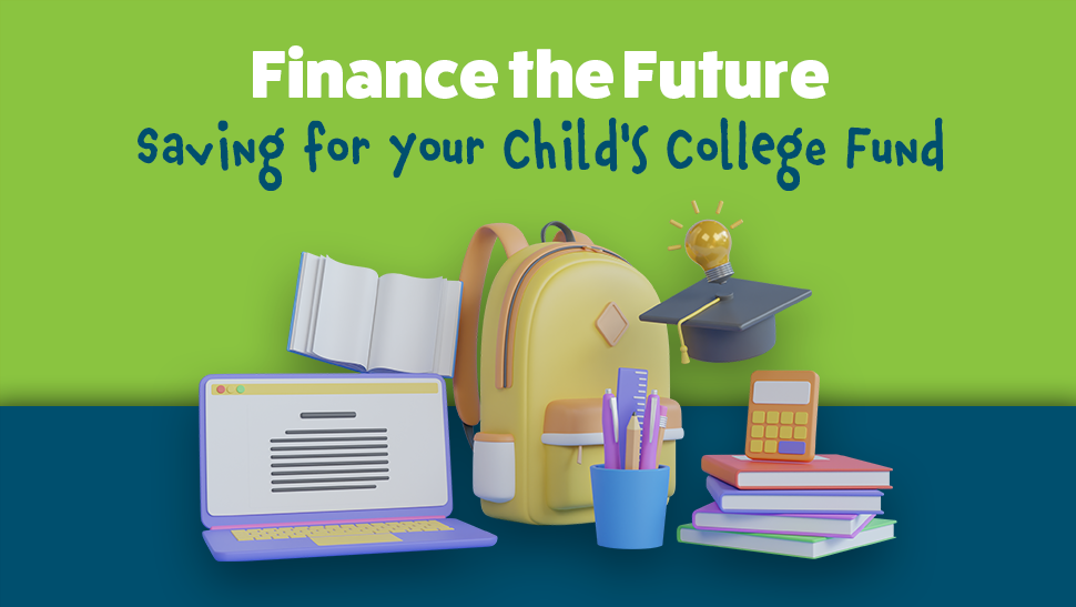 school supplies on a green and blue background, saving for your child's college fund